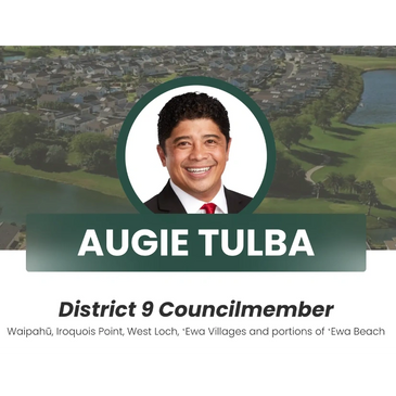 Councilmember Augie Tulba was first elected to the Honolulu City Council in November 2020 and then r