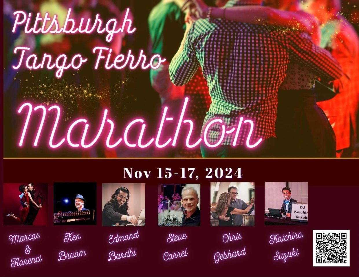 Pittsburgh Tango Fierro Marathon event Nov 15-17, 2024 with featured dancers and DJ.