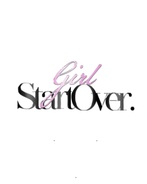 Girl Start Over