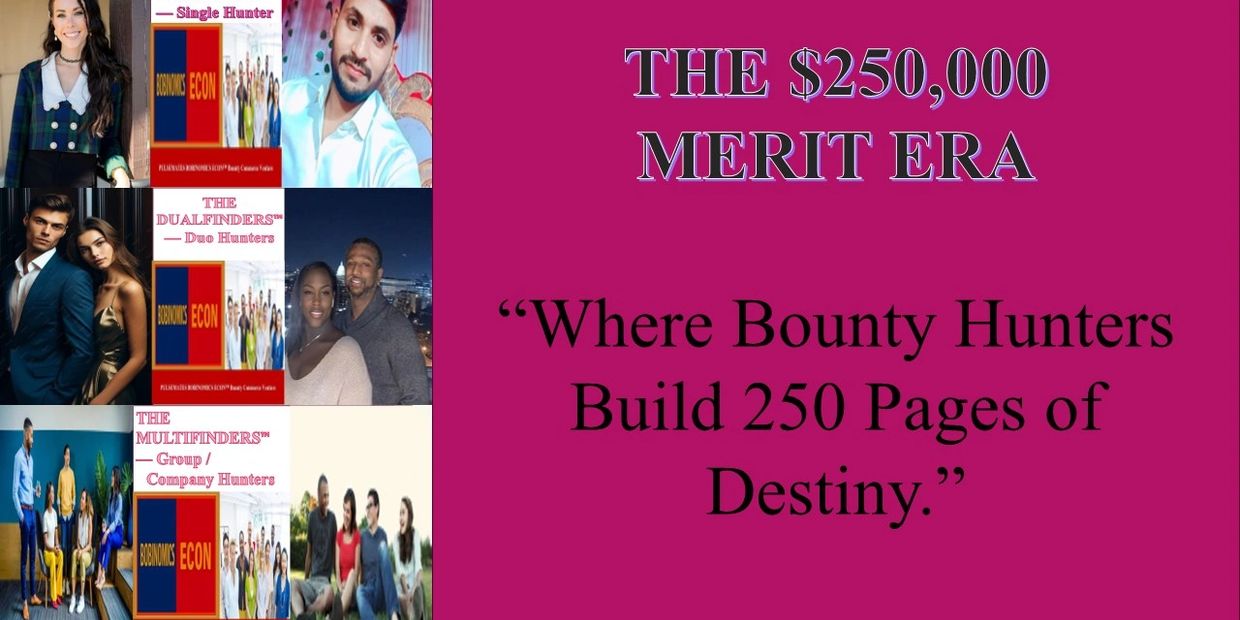 Collage of different types of bounty hunters and a $250,000 merit era quote.