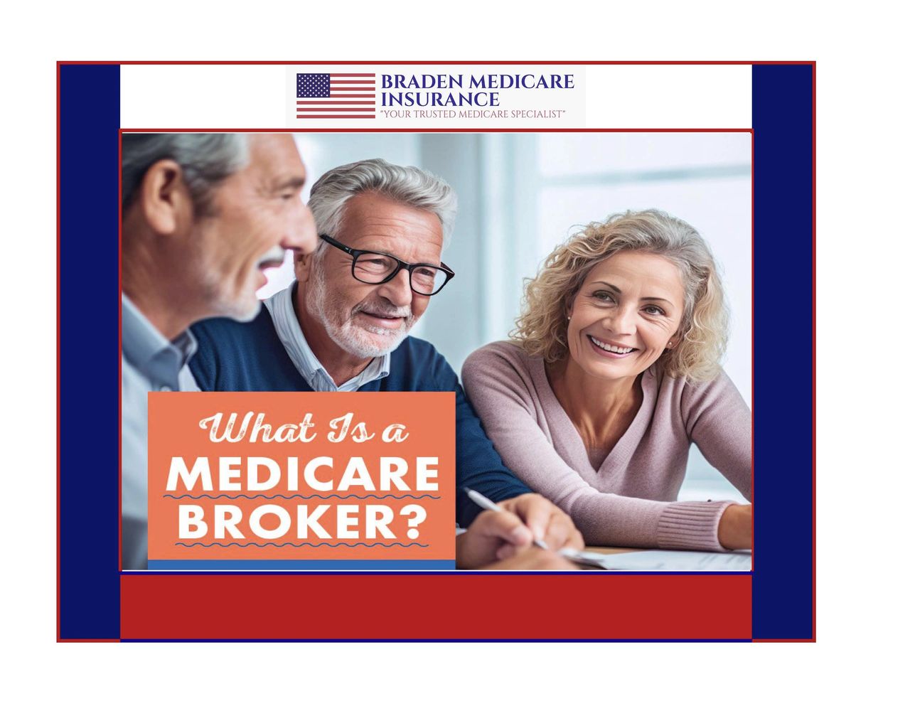 WHAT IS A MEDICARE BROKER POSTER