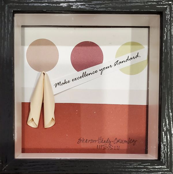 Fortune cookie $25.00, shipping $7.00 
'Make excellence your standard.'