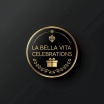LA BELLA VITA CELEBRATIONS