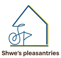 Shwe’s Pleasantries