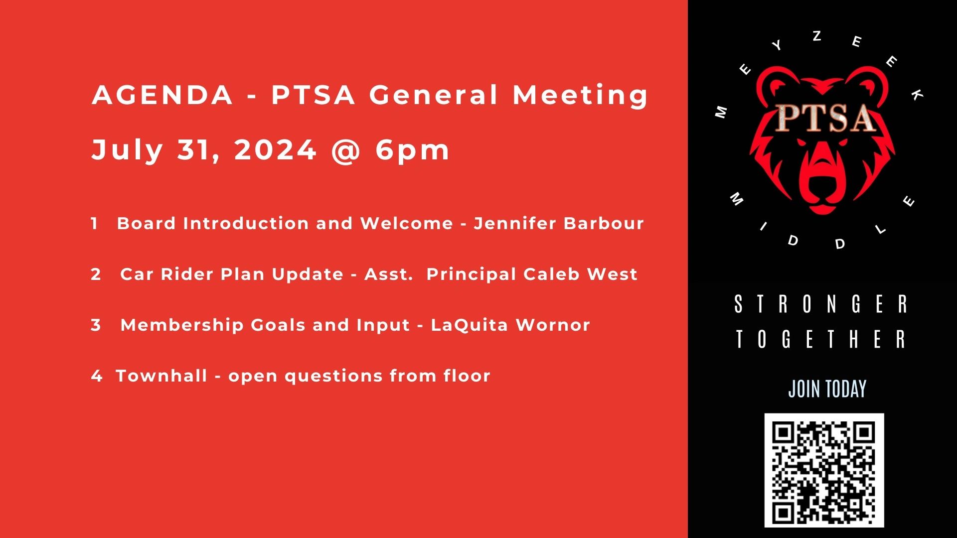 PTSA General Meeting agenda for July 31, 2024, with updates and townhall.