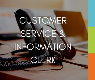 Customer Service & Information Clerk