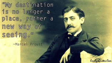 Vintage photo of Marcel Proust with an inspiring quote about perception and destination.