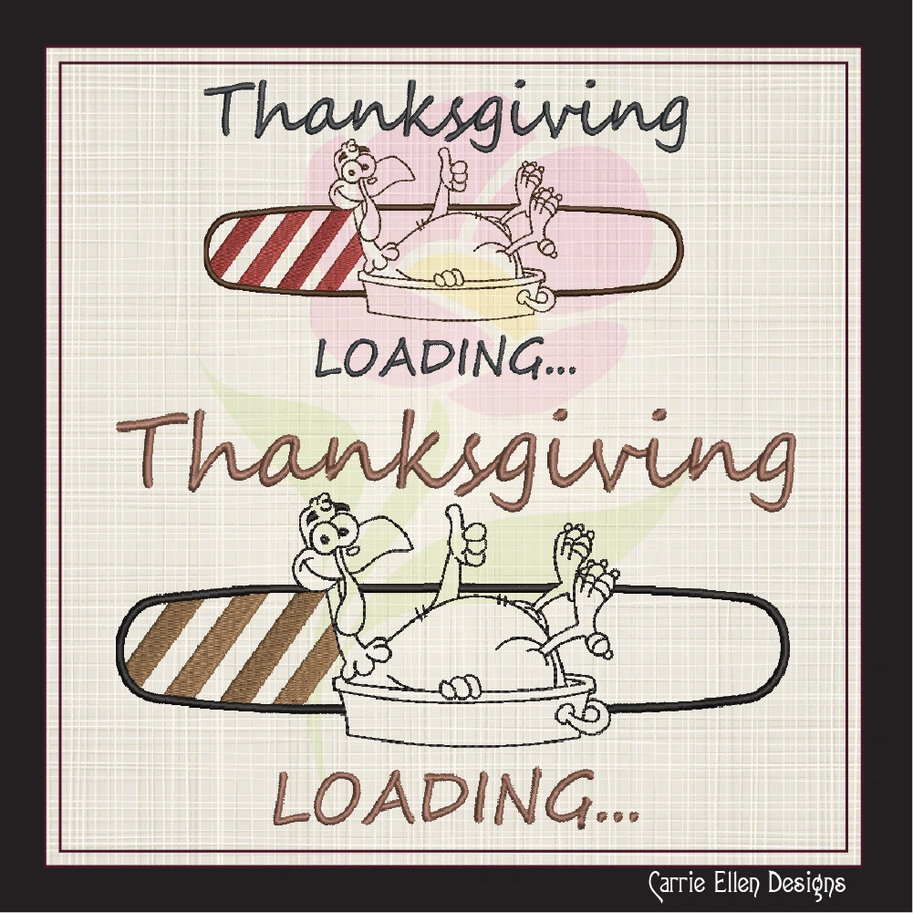 Thanksgiving Roasting Turkey Machine Embroidery Design, Holiday Tech Loading Bar Design, Funny Embroidered Sayings and Quotes, Thanksgiving Roasting Turkey Machine Embroidery Design, Holiday Tech Loading Bar Design, Funny Embroidered Sayings and Quotes,