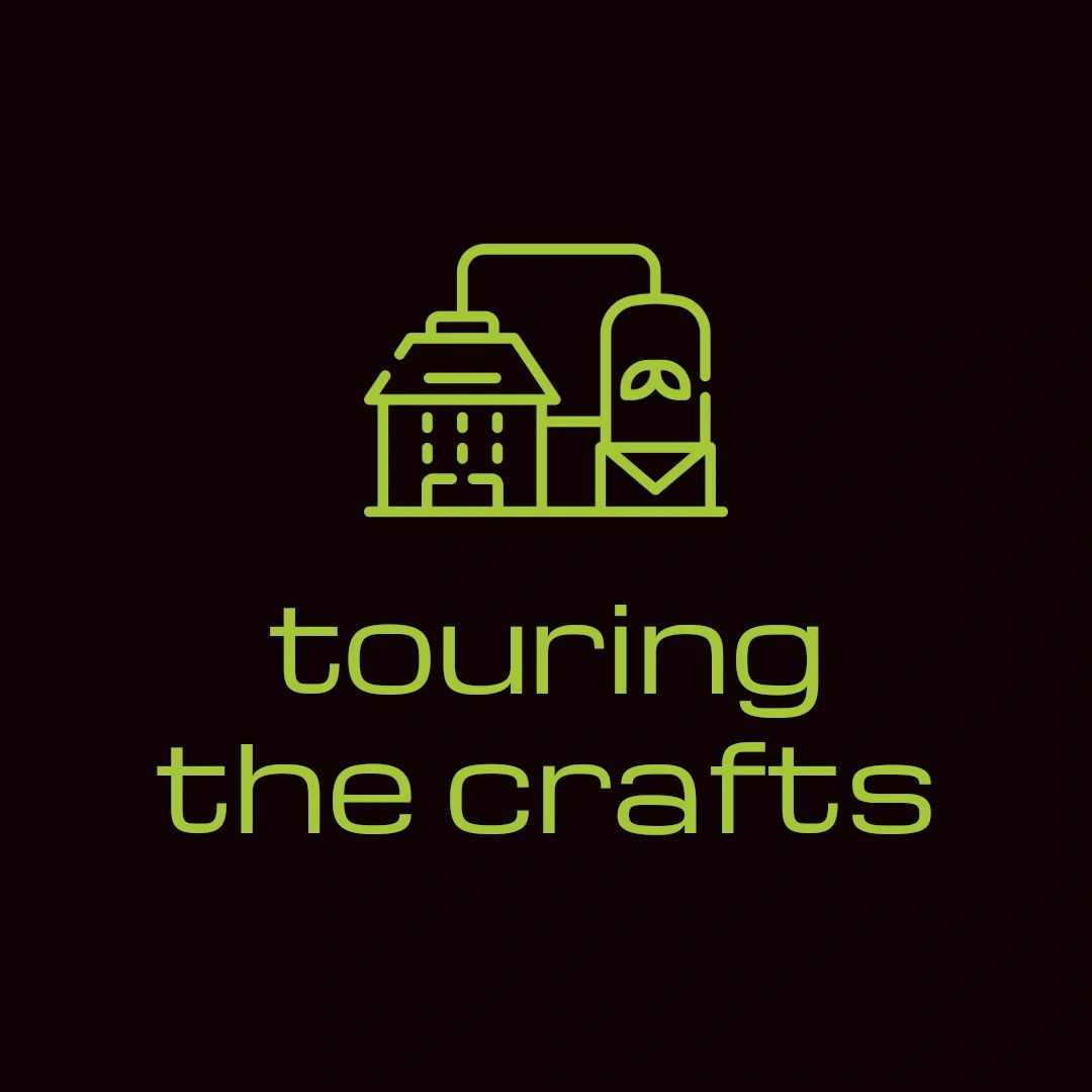 Touring The Crafts