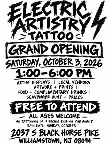 Grand opening flyer for Electric Artistry Tattoo.
