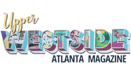 Upper Westside Atlanta Magazine