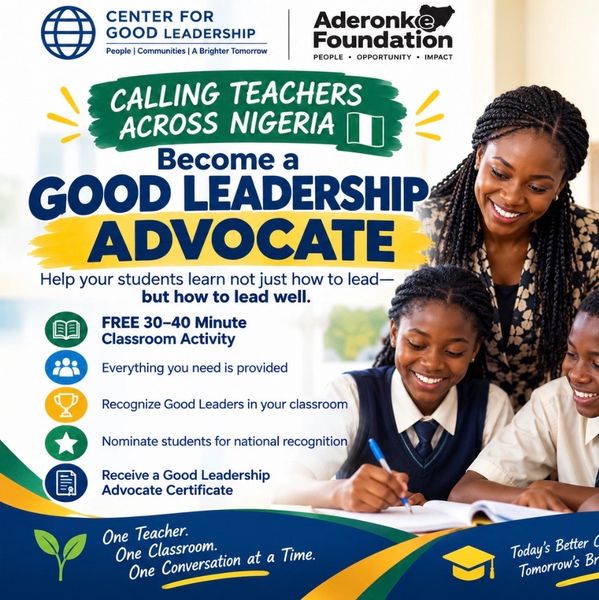 Call for Nigerian teachers to become good leadership advocates.