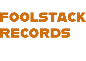 FOOLSTACK RECORDS