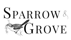 Sparrow and Grove