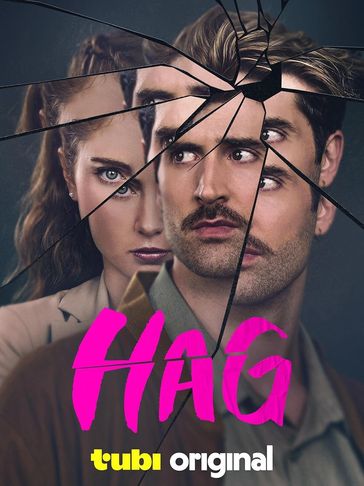 Promotional poster for the Tubi original series HAG.