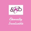 Eternally Invaluable 