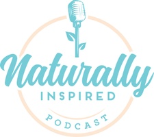 Naturally Inspired Podcast