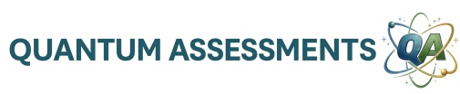Quantum Assessments