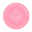 Durham Heart Ceremonies