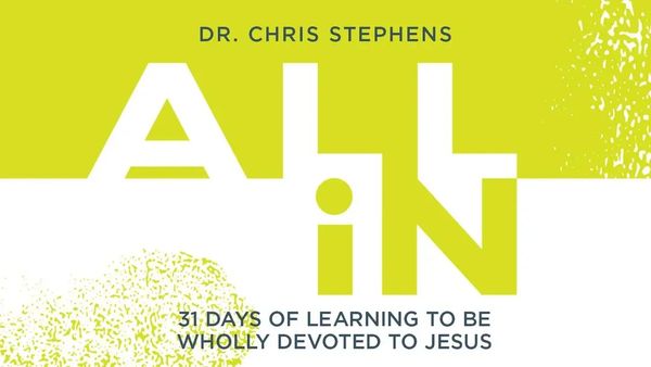 All in 31 days of learning to be devoted to Jesus 