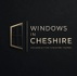 Windows in Cheshire