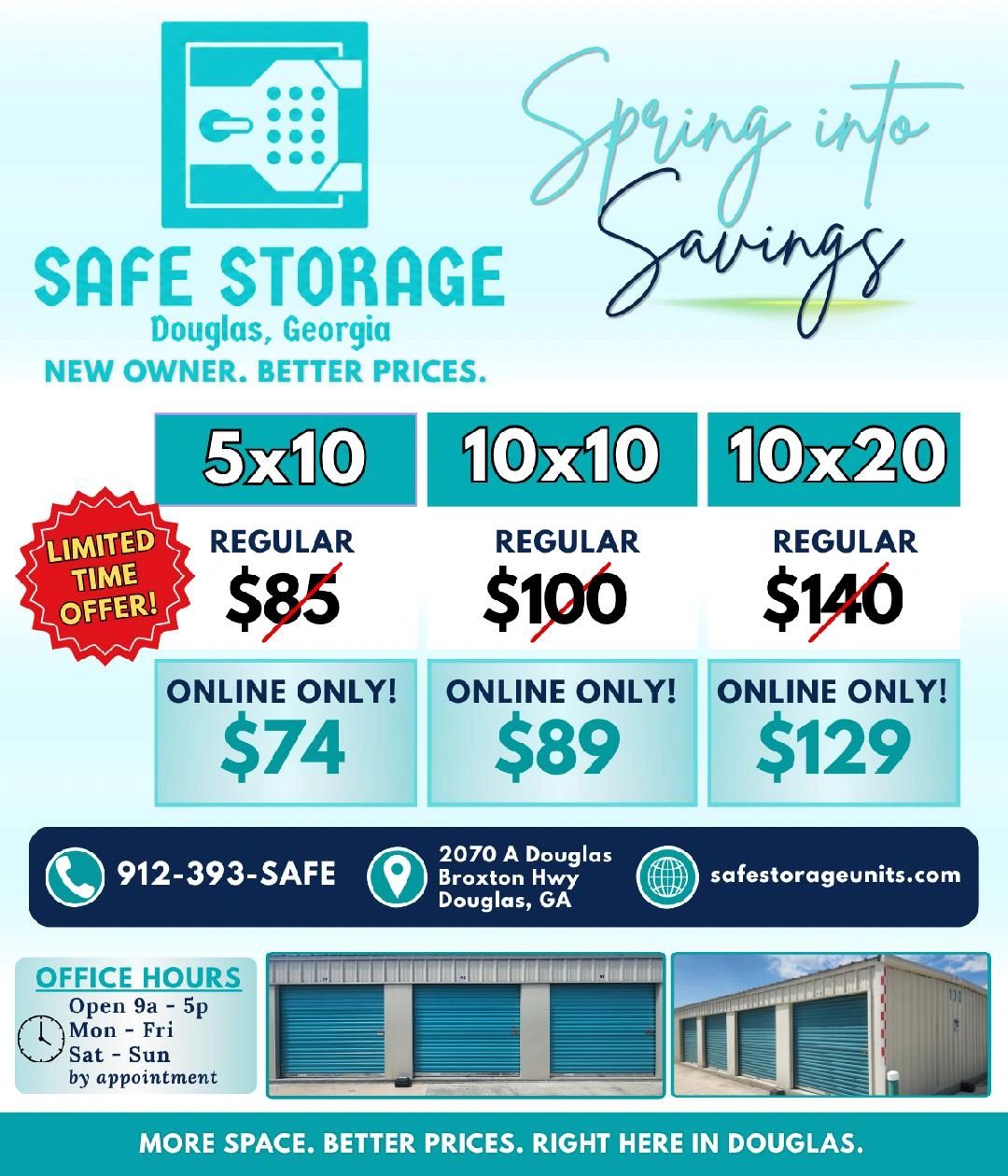 Safe Storage in Douglas, Georgia offers discounted online prices for storage units this spring.