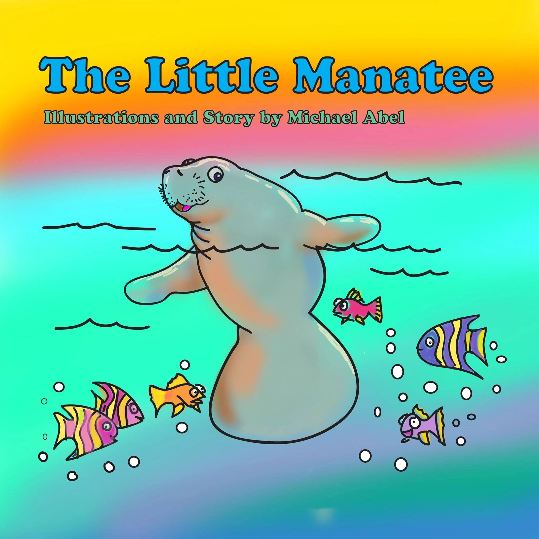 Colorful illustrated book cover with a manatee and fish.