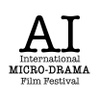 AI International MICRO-DRAMA Festival