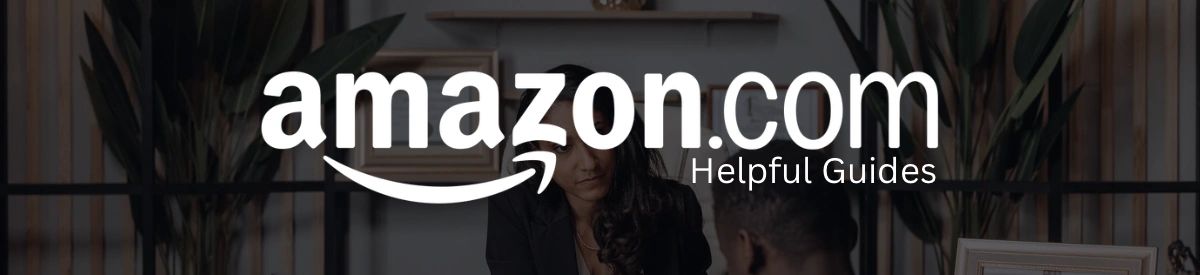 Amazon.com Helpful Guides - NavigateAZ.comm