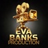 Eva Banks Production