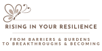 Rising In Your Resilience