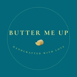 Butter Me Up