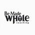 Be Made Whole Coaching