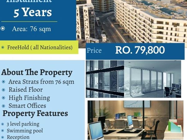 
Free Hold Offices for Sale 
Muscat Business Towers is a Unique Luxury Commercial development of the