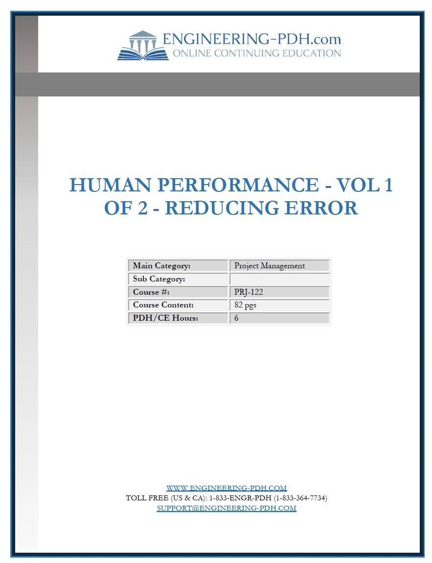 PRJ-122 (6 Hrs) - Human Performance - Vol 1 of 2 - Reducing Error