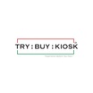 TRY BUY KIOSK