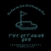 The Getaway Guy