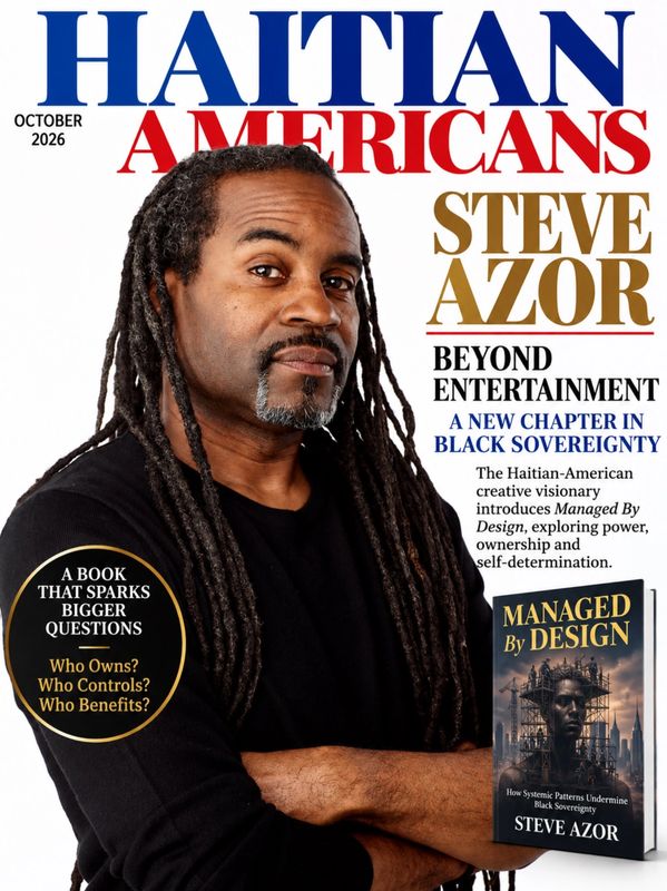Steve Azor featured on Haitian Americans magazine cover.