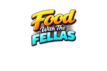 Food with the Fellas