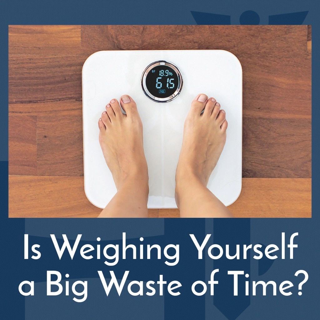 Is Weighing Yourself A Big Waste Of Time