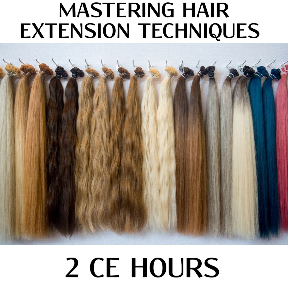 MASTERING HAIR EXTENSION TECHNIQUES