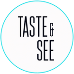 Taste & See