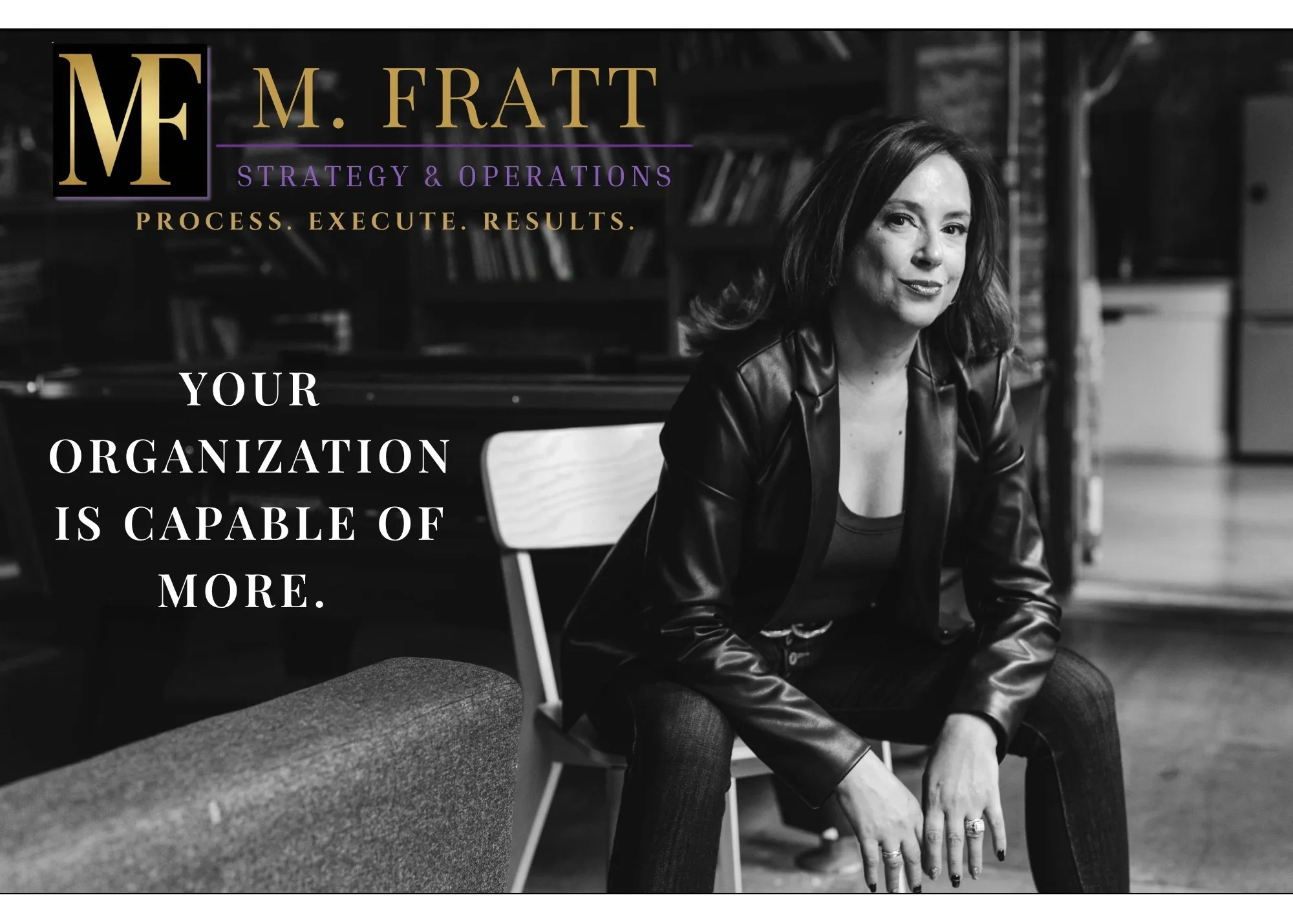Confident woman sitting in a chair.  Headline reads "Your organization is capable of more."