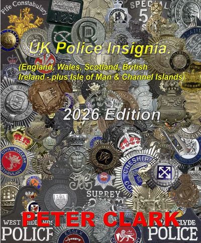 Cover of the 2026 edition of UK Police Insignia by Peter Clark featuring various police badges.