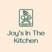 Joy's In The Kitchen