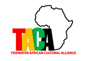 TACA: 
Tidewater African Cultural Alliance 