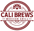 Cali Brews Mexican Grill