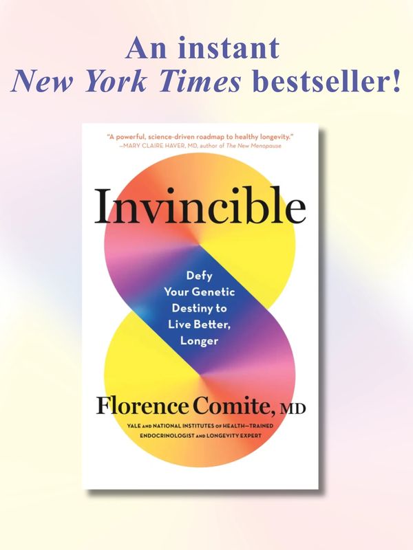 Book cover of 'Invincible' by Florence Comite on defying genetic destiny for longevity.