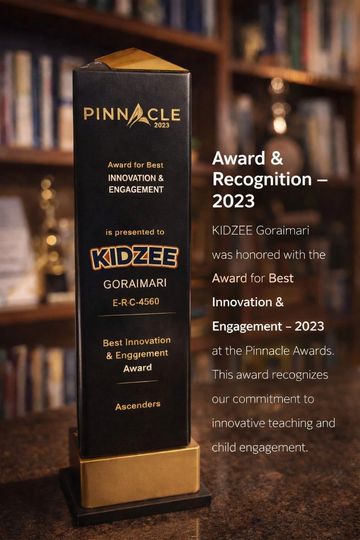 Pinnacle 2023 award for Best Innovation & Engagement presented to KIDZEE Goraimari.