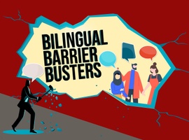 Bilingual Barrier Busters